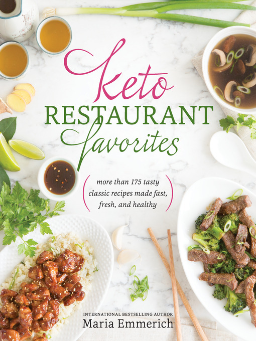 Title details for Keto Restaurant Favorites by Maria Emmerich - Wait list